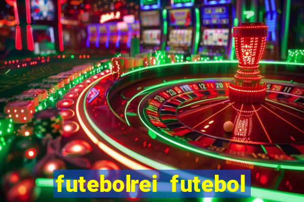 futebolrei futebol ao vivo